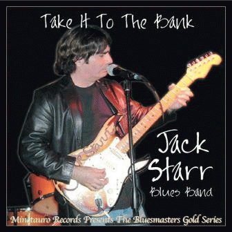 Jack Starr : Take It to the Bank
